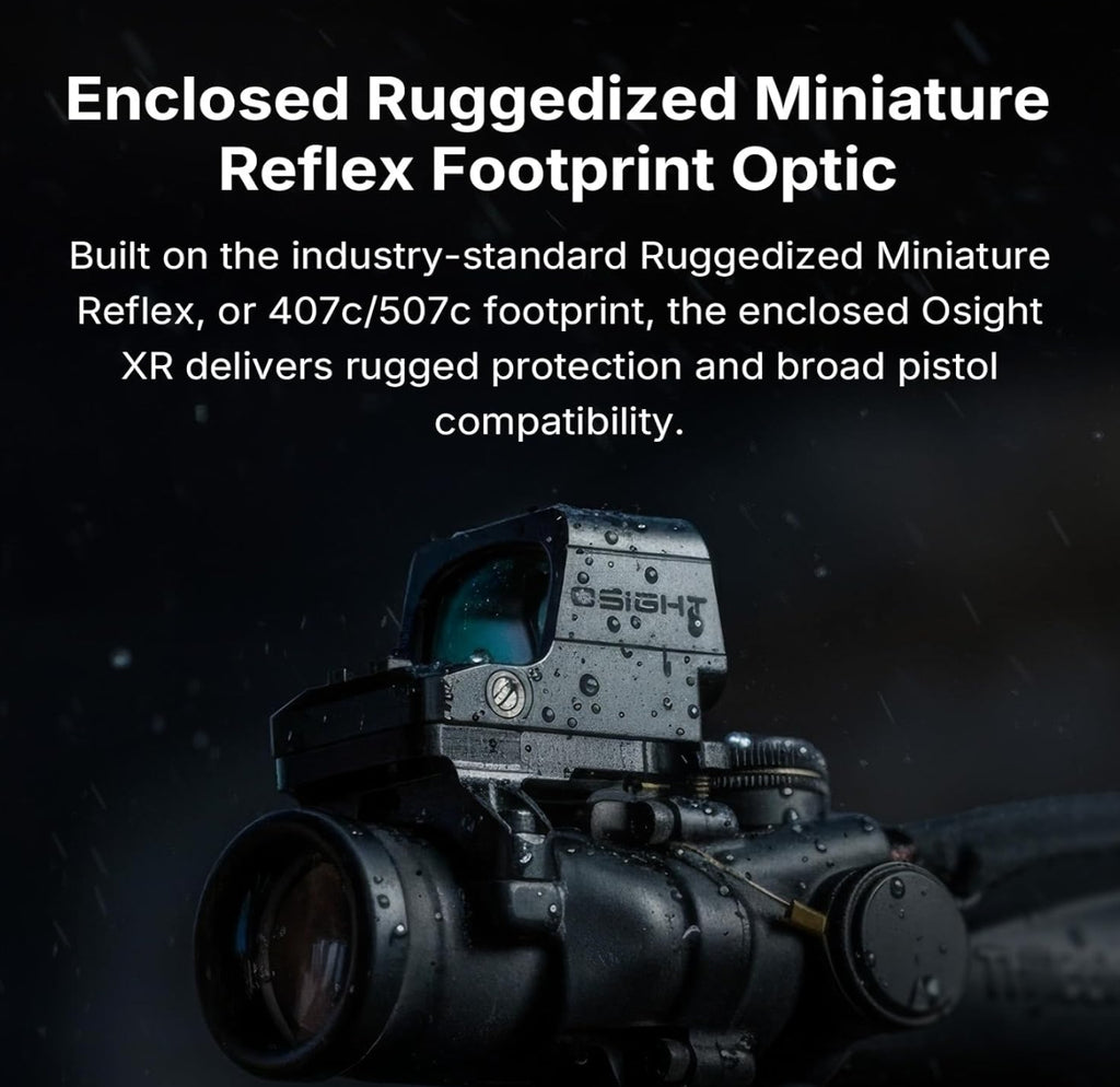OSIGHT XR Enclosed Red Dot Sight, 2/6 MOA Dot & 32 MOA Circle Multi-Reticle, 407C/507C Footprint Compatible